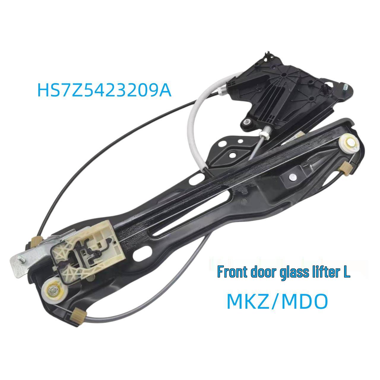 Front Door Window Regulator for Lincoln MKZ/MDO - Model HS7Z5423209A
