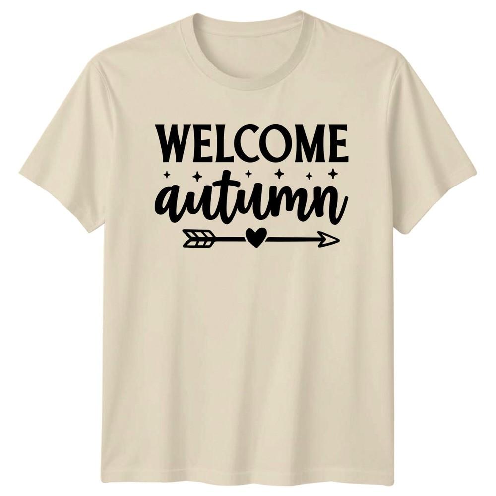 Welcome Autumn TShirt Fall Season Seasonal Gift For Him And Her
