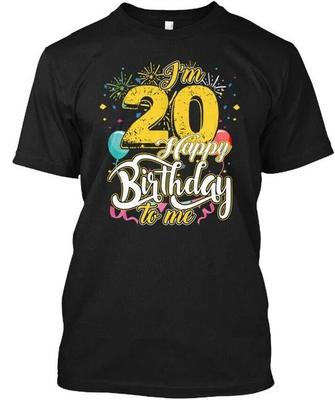 Zum 20. Geburtstag für mich Geschenk TTshirt Hergestellt in den USA Größe S bis 5XL