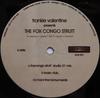 12inch Record FRANKIE VALENTINE  The Fox Congo Strutt XLXS001 1999 Greece Dance  Electronica Used