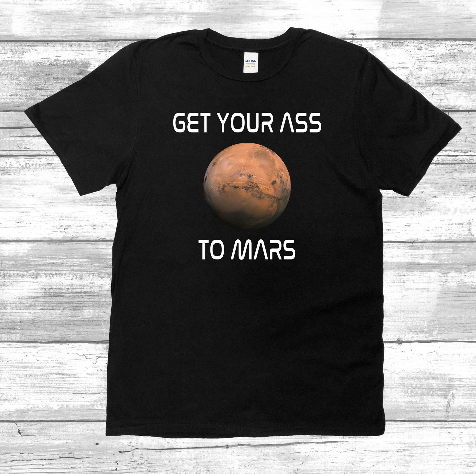 Get Your Ass To Mars - Unisex T-Shirt 3XL