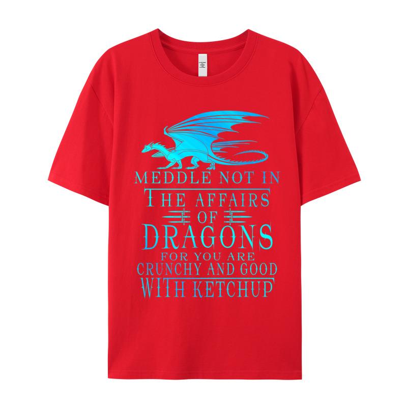 Hip Hop Meddle Not In The Affairs Casual Tshirts Crewneck 100 Cotton Unisexs Tees Short Sleeve Christmas Casual Tops Shirt