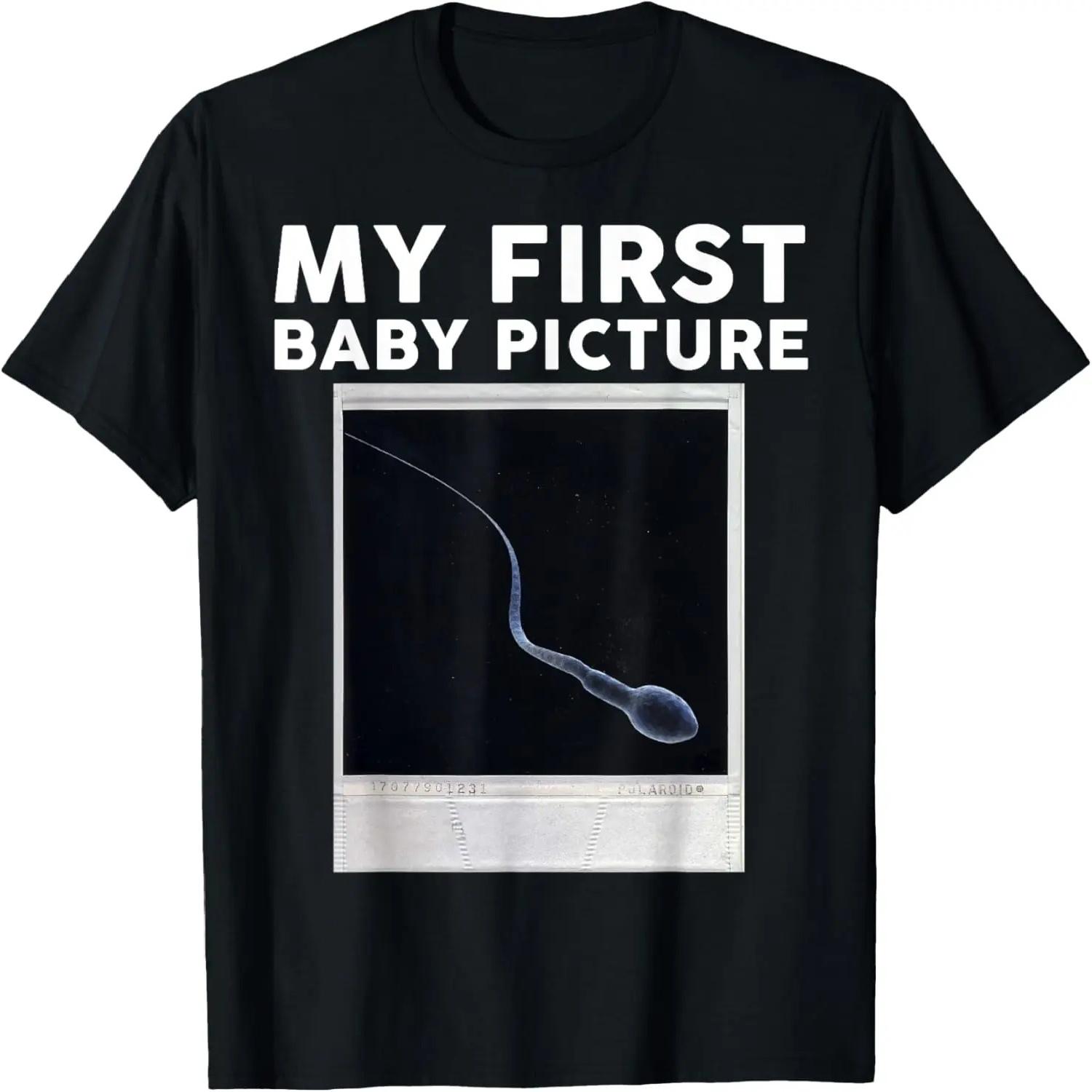 My First Baby Picture T-shirt (hilarious Thursday shirt) T-Shirt S