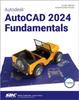 Livro Autodesk AutoCAD 2024 Fundamentals