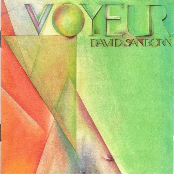 

CD DAVID SANBORN - Voyeur 35462 Warner Bros. Re Europe Jazz Used