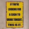 Vintage Metal Wall Art Drink Tonight Bar Decor Sign