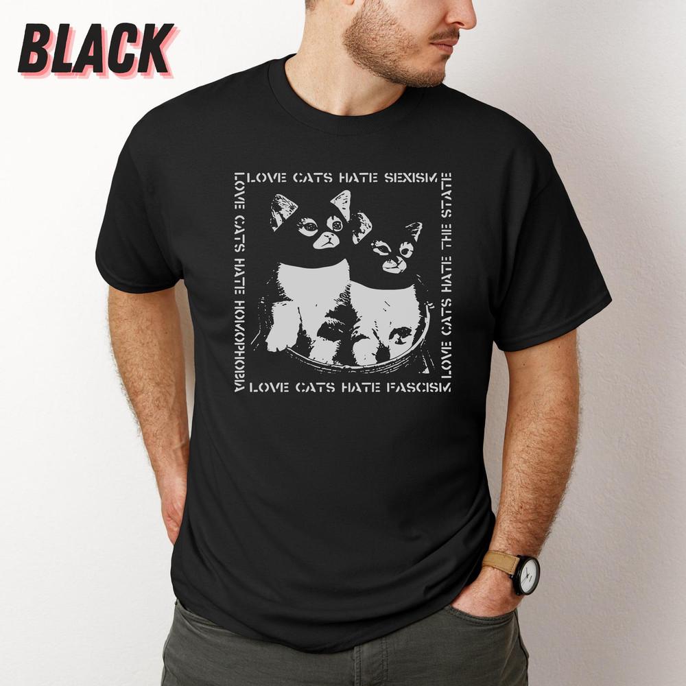 Funny Cat T-Shirt  All Cats Are Beautiful  Anarcho-Punk Cat Lover Merch Unisex T-Shirt XL