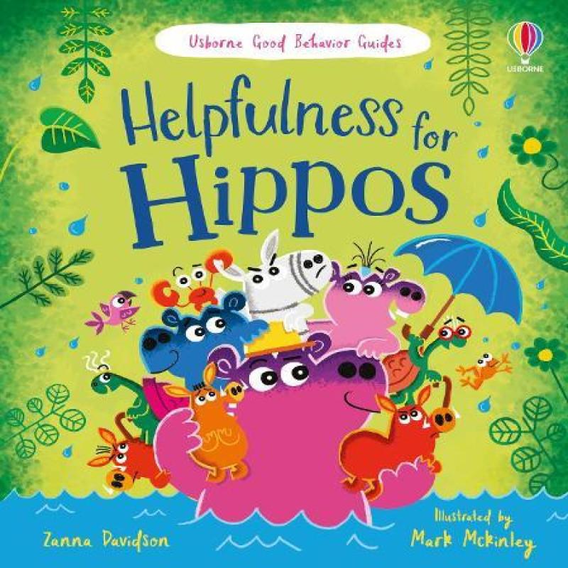 Helpfulness for Hippos by Zanna Davidson Hardback Book 9781803709192