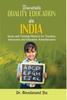 The Towards Quality Education In India Book