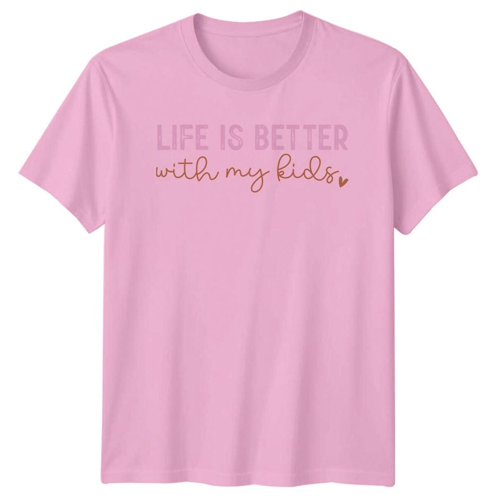 Life Is Better With My Kids Script Mothers Day Unisexs Graphic TShirt