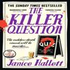 The Killer Question by Janice Hallett Paperback Book 9781800817210
