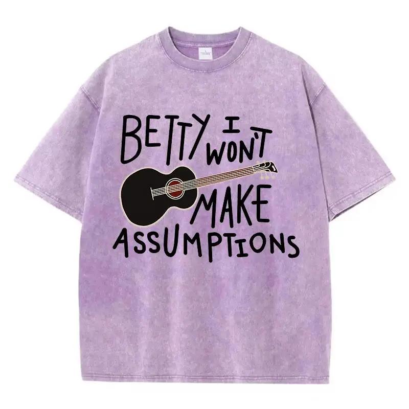 Summer Water Wash Vintage T-shirt Betty I Won't Make Assumptions Print Short Sleeve Men's and Women's Casual Loose Clothing