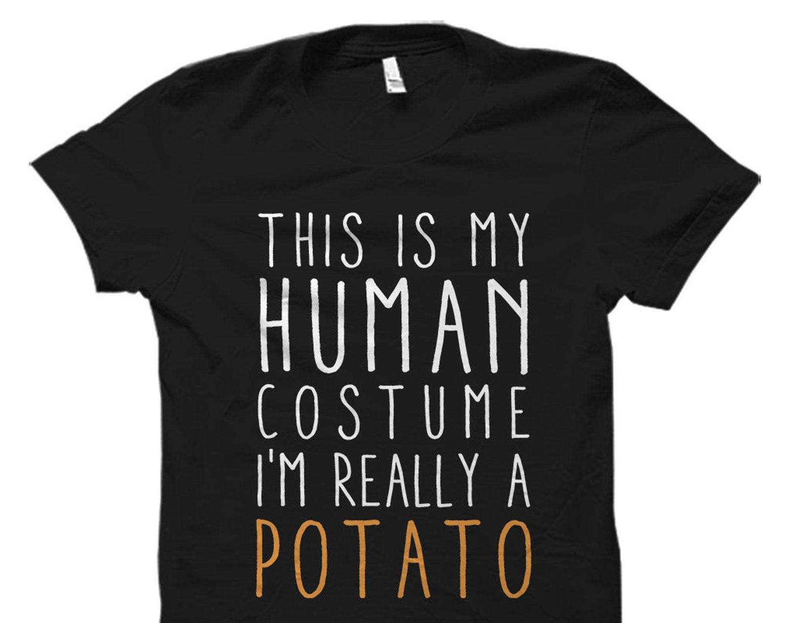 Funny Potato Shirt for Potato Fan Potato Gift for Potato Lover Shirt Funny Potato Gift for Friend Sweet Potato Gift Im Really Potato #OS1213 4XL