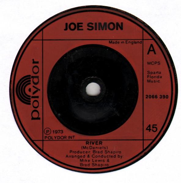 

7inch Record JOE SIMON - River 2066390 Polydor 1973 UK Soul/Funk Used