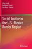 Książka Social Justice In the U.S.-Mexico Border Region