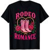Rodeo Romance Cowgirl Boots Roses Heart Western Country Cute Gift T Shirt