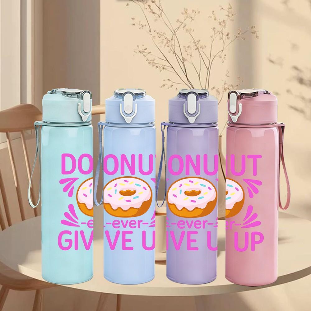 1PC Dont Give Up Donut Art 750ml Color Plastic Sports Water Bottle Leakproof Flip Straw Lid Suitable for Sports Office Home Use