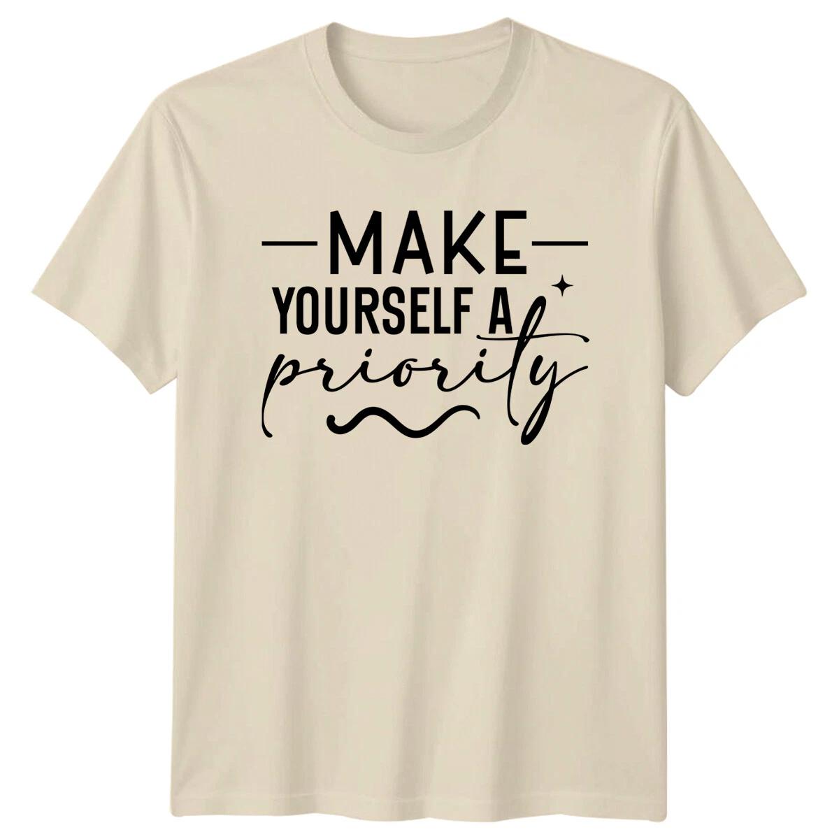 Make Yourself A Priority Mental Health T-Shirt Social Cause Gift M