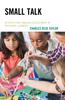The Small Talk : Activities for Language Development In Preschool Learners Book