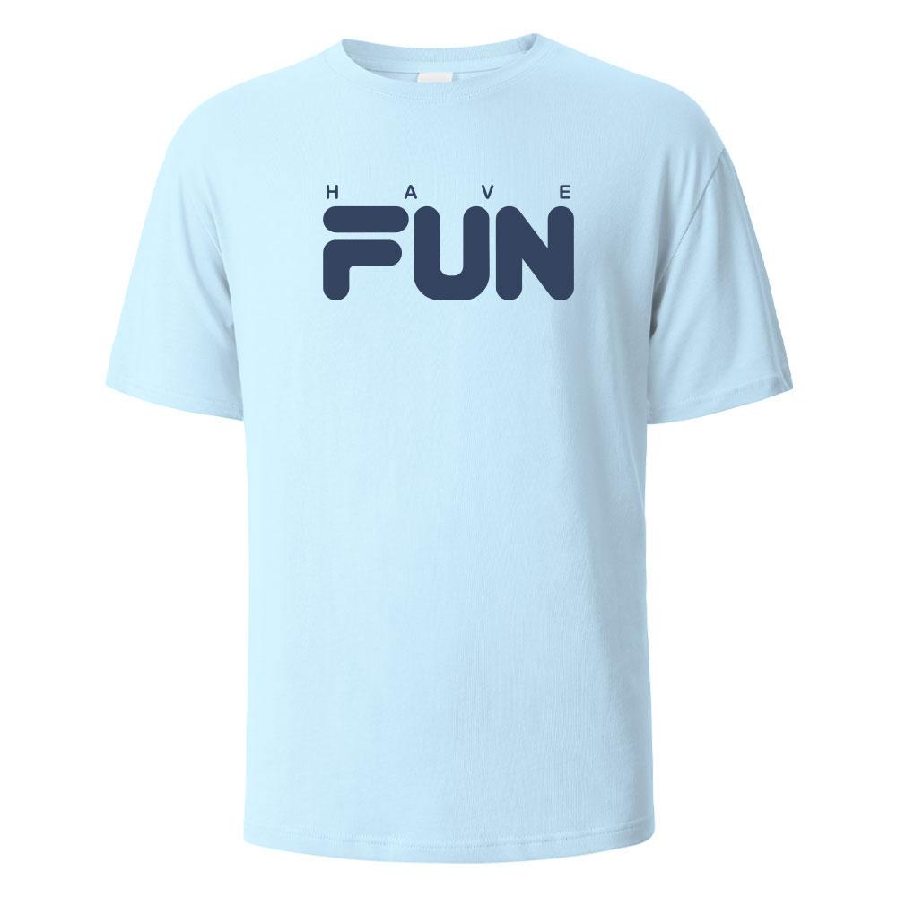 Have Fun Print T-Shirt Sommer-T-Shirts Für Männer Frauen 100% Baumwolle Rundhals Oversize Lässig Kurzarm-Oberteile Streetwear Basis-Oberteil