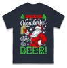 It Is The Most Wonderful Time For A Beer Christmas T Shirt Xmas Festive Tee Top