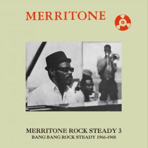 

LP Record VARIOUS - Merritone Rock Steady 3: Bang Bang DSRLP015 Dub Store Recor 1966 Japan Reggae, Ska & Dub