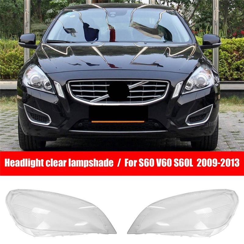 For Volvo S60 S60L 2009-2013 Headlamp Front Headlight Cover 1 Pair Lampshade Shell Transparent Glass Lens Replacement
