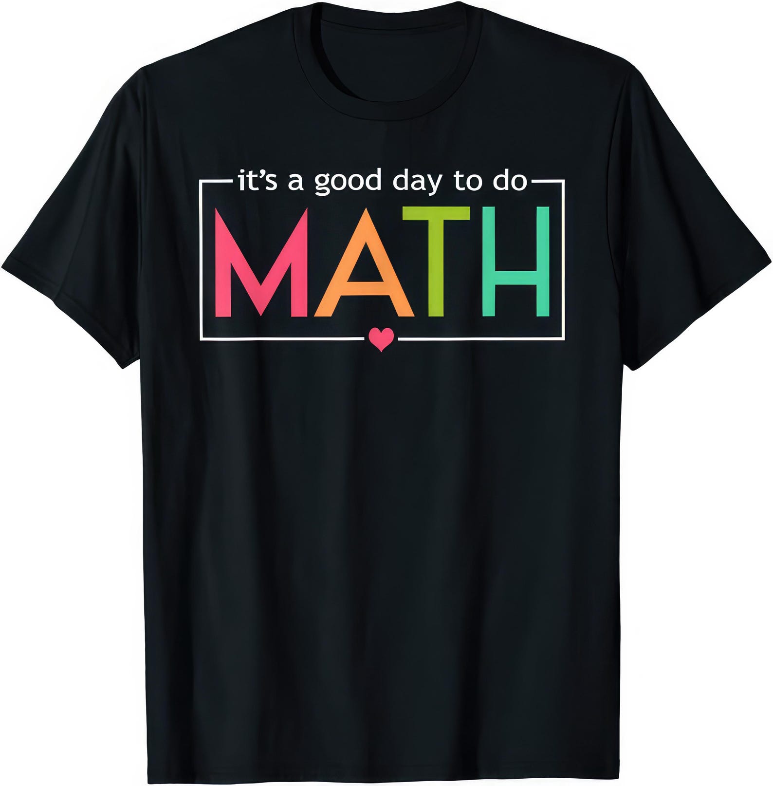 Funny Math Test Day T shirt - Teacher School Humor Tee 2XL