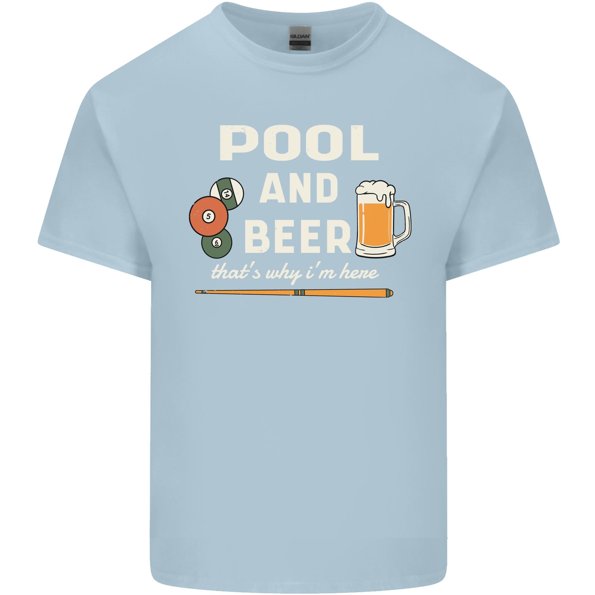 Pool and Beer Thats Why Im Here Unisexs Light Cotton TShirt S