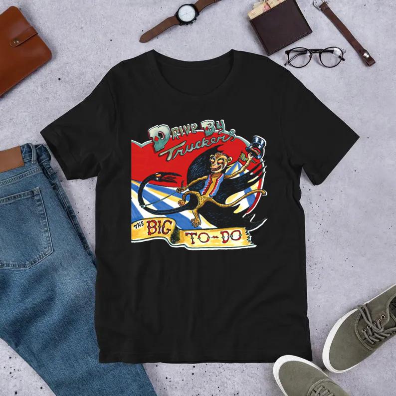 New Drive By Truckers The Big To-Do Unisex Shirt Black Size S234XL NZ273 XXXL