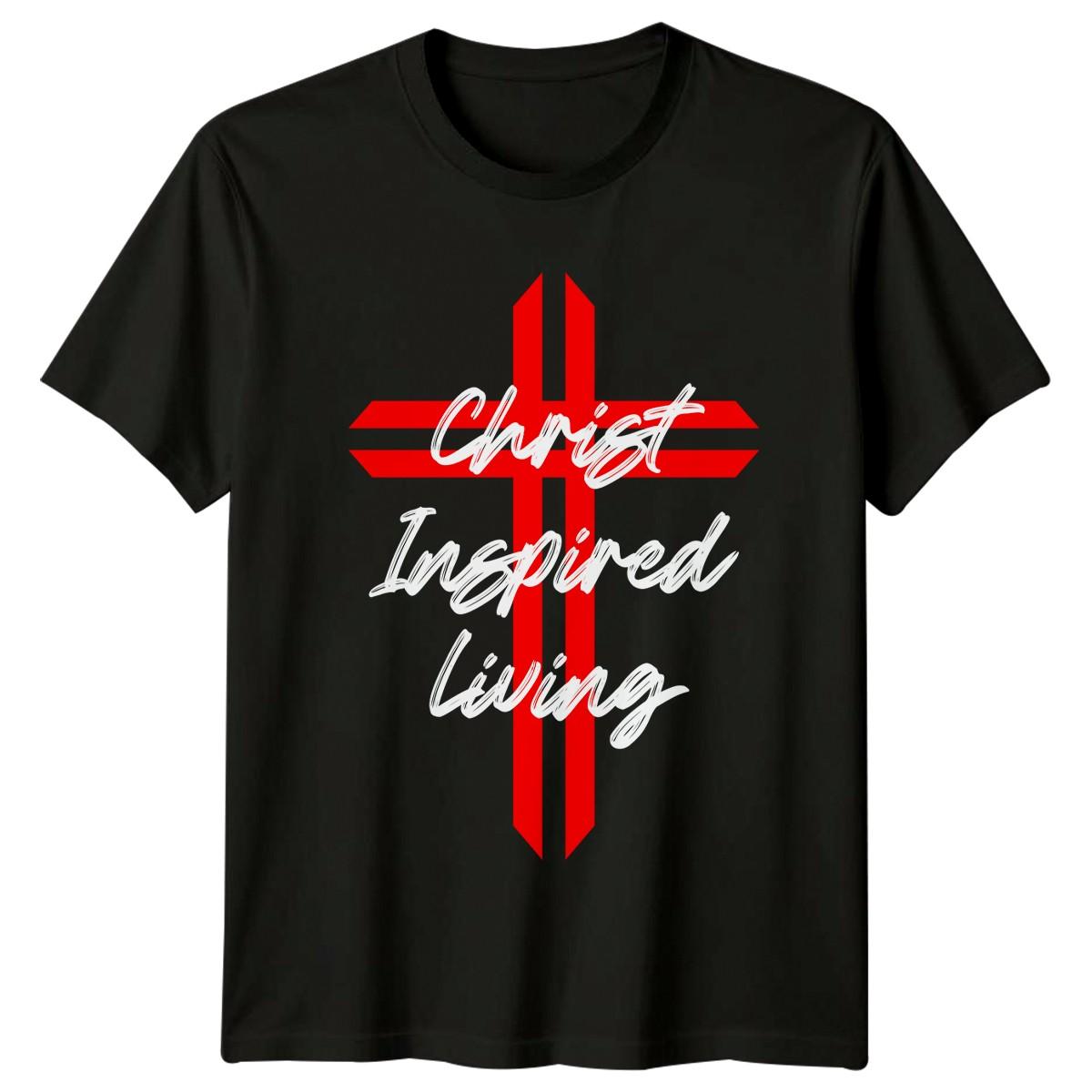 Christ Inspired Living T-Shirt Faith Lifestyle Christianity Gift For Him And Her S