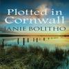 Plotted In Cornwall by Janie Author Bolitho Paperback Book 9780749017996