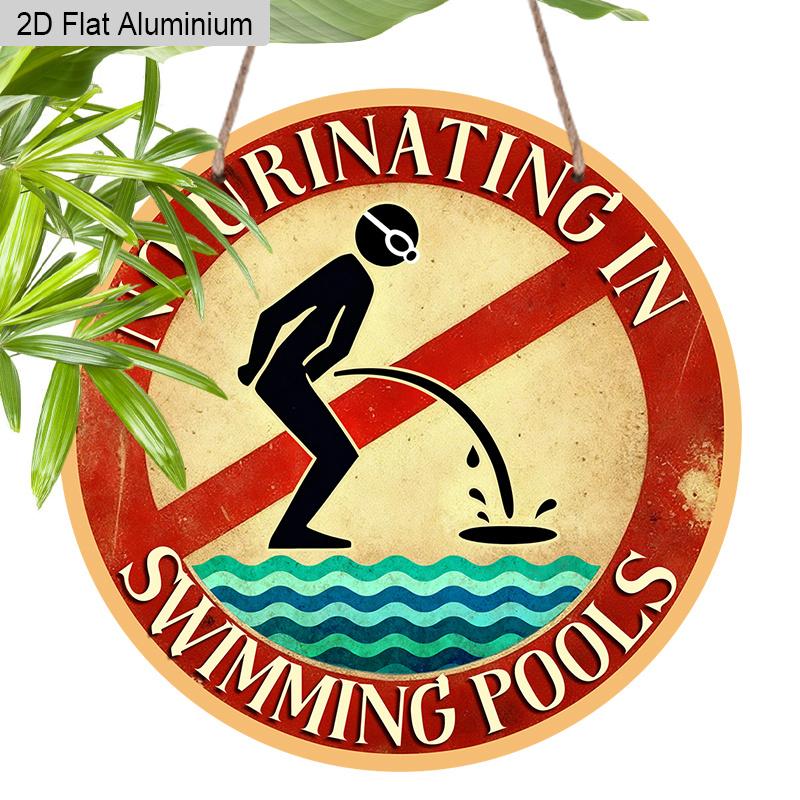 2D Flat Vintage Warning Aluminium Sign - Unique Figurine Ornaments with No Urination In Swimming Pools - Swimming Pools Hanging Ornament - No