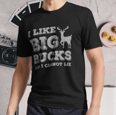New Shirt I Like Big Bucks and I Cannot Active Logo T-Shirt Funny Size S - 5XL