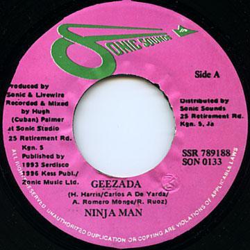 

7inch Record NINJAMAN - Geezada NONE Sonic Sounds Re Jamaica Reggae, Ska & Dub Used