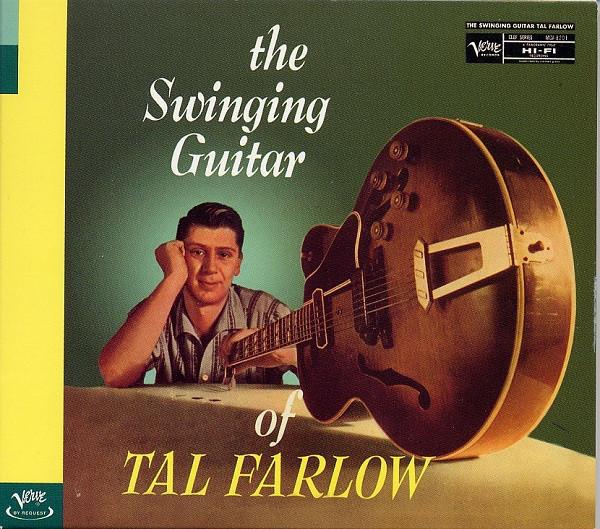 CD TAL FARLOW   Swinging Guitar Of Tal Farlow 3145595152 Verve Records 1999 US Jazz Used
