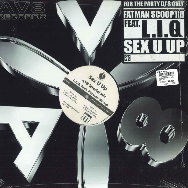 12inch Record L.I.Q, FATMAN SCOOP - Sex U Up Av8 Special Mix AV700 AV8 US Rap & Hip-Hop/R&B Used