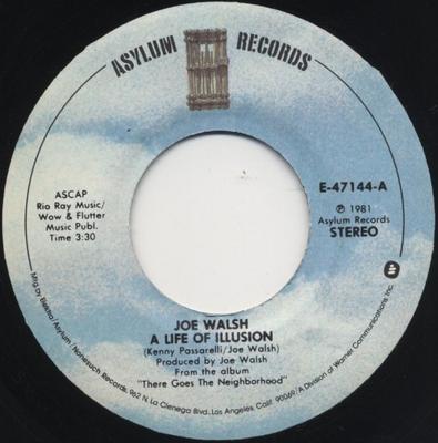 7inch Record JOE WALSH - A Life Of Illusion / Rockets E47144 Asylum Records 1981 US Rock Used