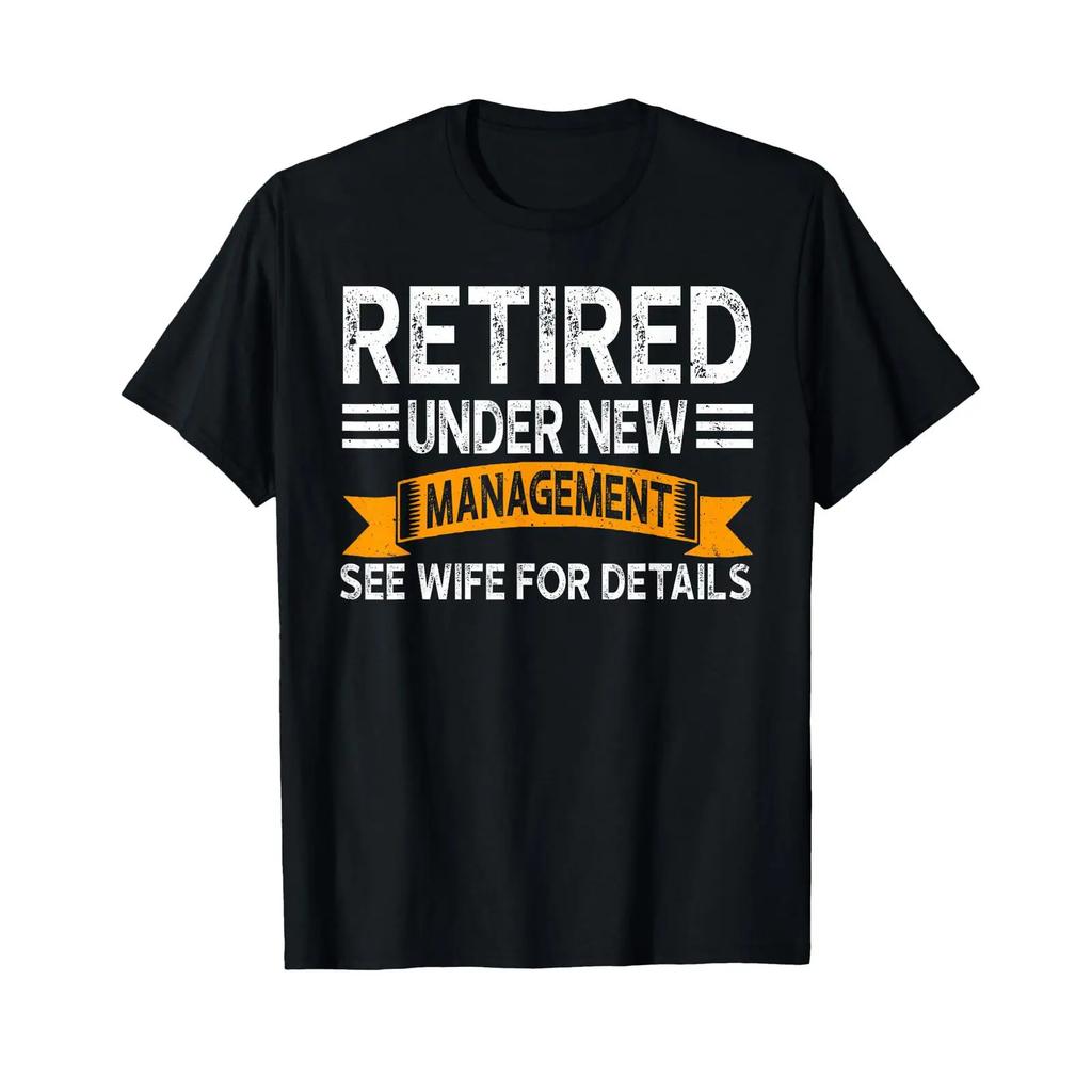 Retireunisext Unisex Vintage Retired Under New Unisexageunisext See Wife T Shirt Vintage Streetwear Soft Homme Stretched