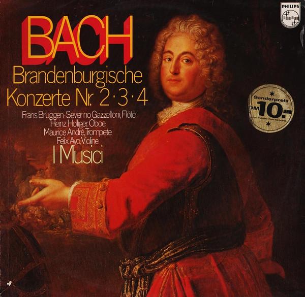 

LP Record JOHANN SEBASTIAN BACH / I MUSICI - Brandenburgische Konzerte Nr. 2  3 6833082 Philips Germany Classical Used