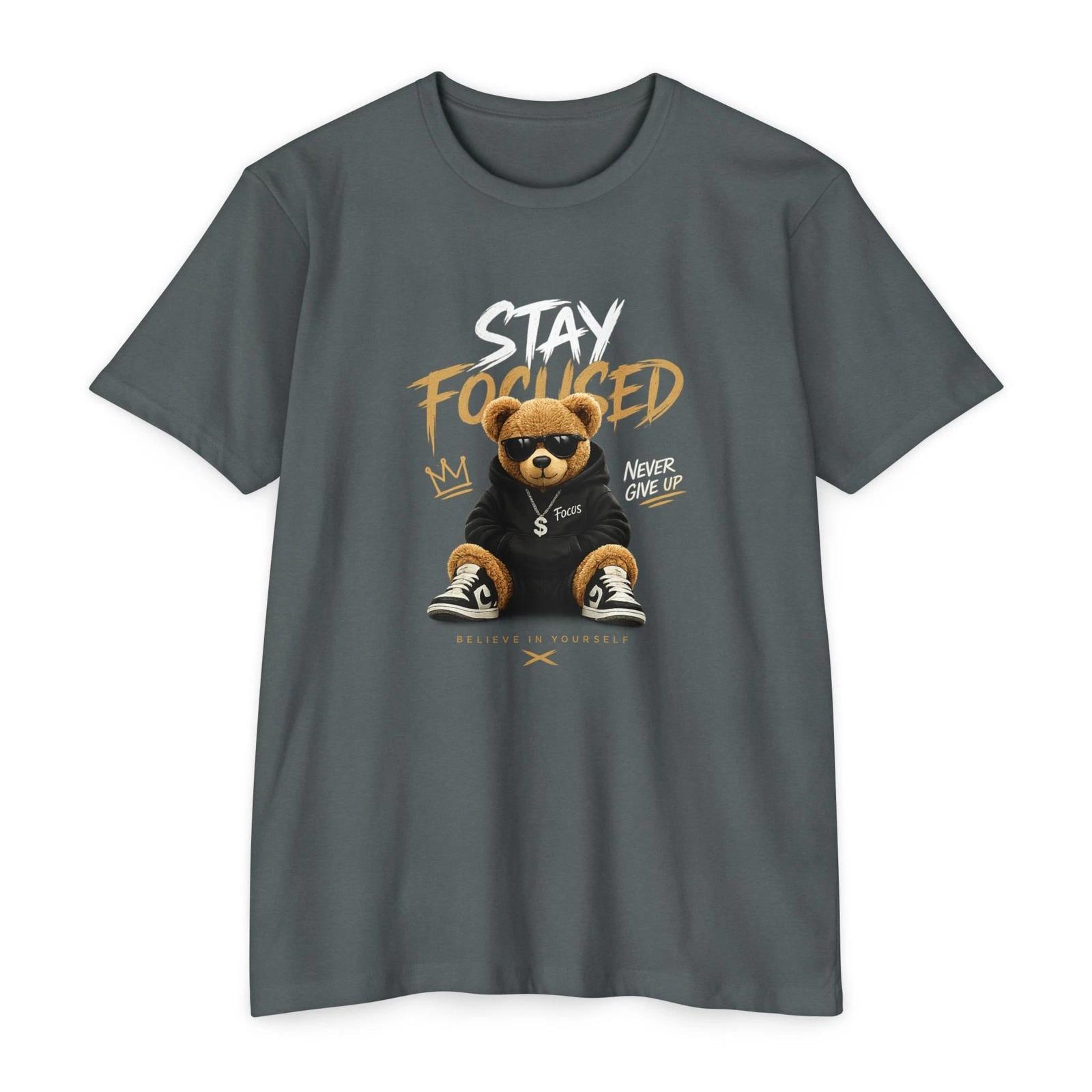 Stay Focused Bear T-Shirt | Motivational Streetwear Graphic Tee M