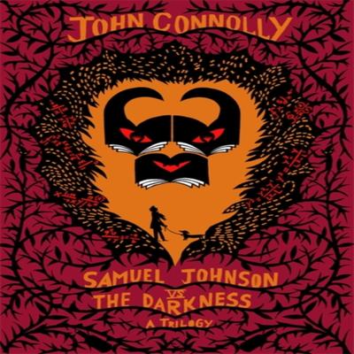 Samuel Johnson Vs the Darkness Trilogy by John Connolly Paperback Book 9781529312072