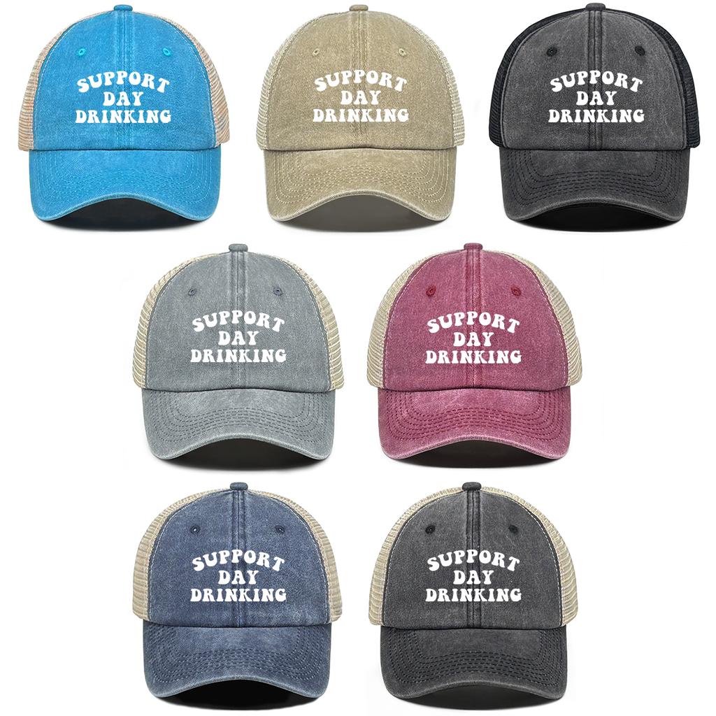 “Support Day Drinking” Print Mesh Cap Unisex Adjustable Trucker Hat Gorra Hombre Washed Retro Unisex Snapback Baseball Hat