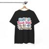 Sassy T-Shirt - Attitude & Humor Wake Up Teach Kids Be Awesome Shirt