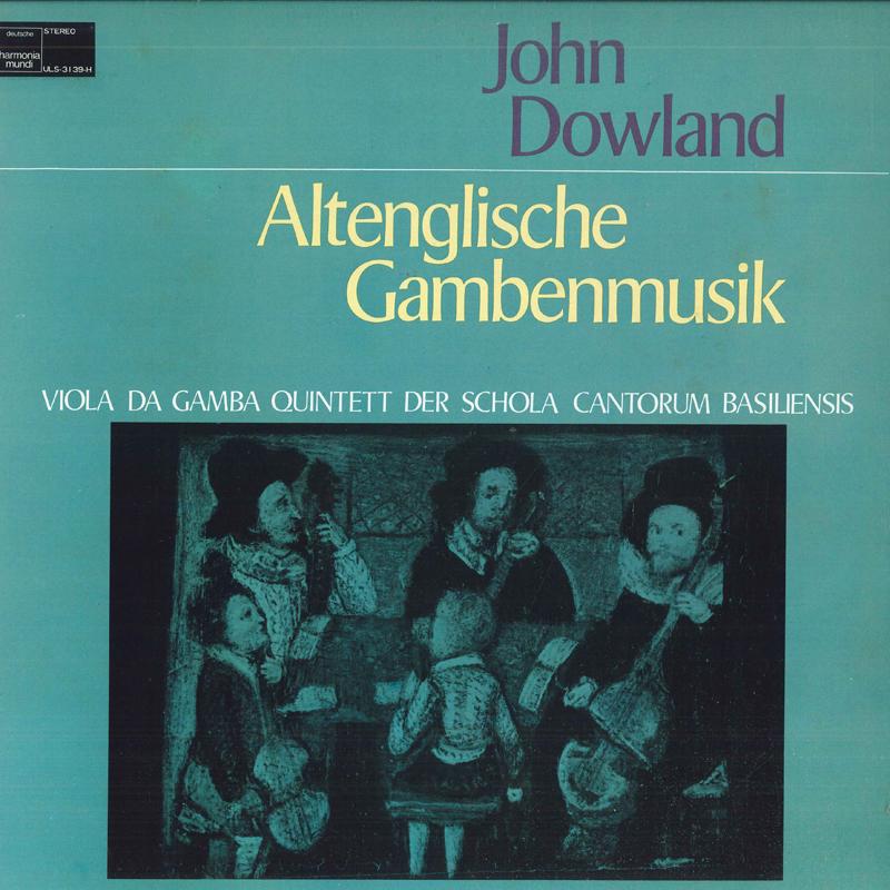 

LP Record SCHOLA CANTORUM BASILIENSIS John Dowland Altenglische Gambenmus ULS3139H DEUTSCHE HARMO 1980 Japan Classical Used