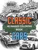 Classic Cars Coloring Book : Enjoy Own Version of Classic Cars Kitabı