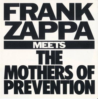 CD FRANK ZAPPA - Frank Zappa Meets The Mothers Of Pr RCD10023 Rykodisc 1986 US Rock Used