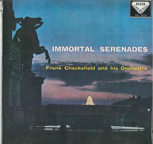 

LP Record FRANK CHACKSFIELD & HIS ORCHESTRA - Immortal Serenades SKL4018 DECCA UK Classical Used