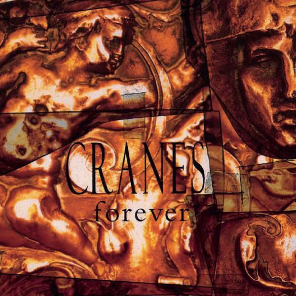 

CD CRANES - Forever DED07863 Dedicated 1993 US Rock Used