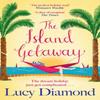 The Island Getaway by Lucy Diamond Paperback Book 9781529433029